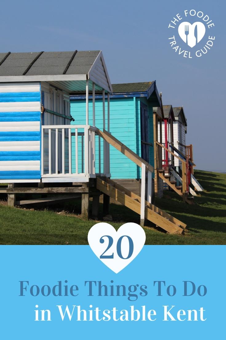 20 Foodie things to do in Whitstable Kent